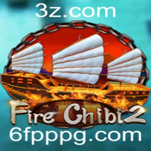 FireChibi2: A Nova Sensação dos Jogos Online em 6fppp.com